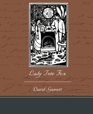 Lady Into Fox - David Garnett - cover