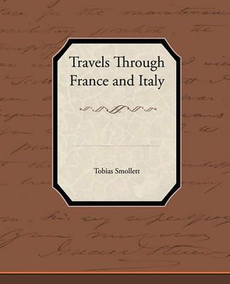 Travels Through France and Italy - Tobias Smollett - cover