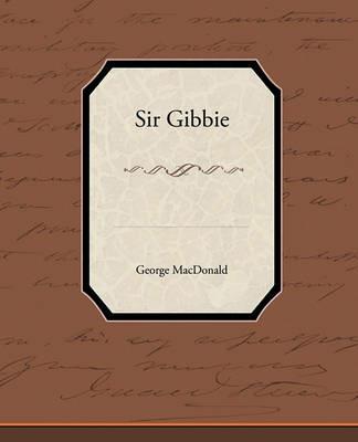 Sir Gibbie - George MacDonald - cover