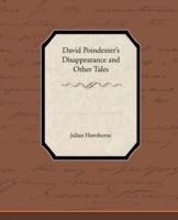 David Poindexter S Disappearance and Other Tales - Julian Hawthorne - cover