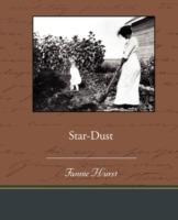 Star-Dust - Fannie Hurst - cover