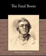 The Fatal Boots