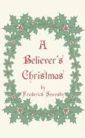 A Believer's Christmas - Frederick Sneesby - cover