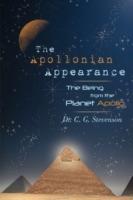 The Apollonian Appearance: The Being From The Planet Apollo - Dr. C. G. Stevenson - cover