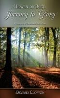 Heaven or Bust: Journey to Glory: A Treasury of Devotional Reflections - Beverly Clopton - cover