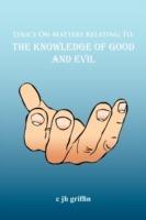 Lyrics On Matters Relating To: The Knowledge of Good and Evil