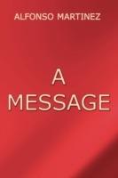 A Message - Alfonso Martinez - cover