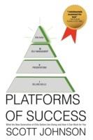 Platforms of Success: What the New Generation of Elite Sellers Are Doing And How It Can Work For You - Scott Johnson - cover