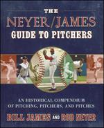 The Neyer/James Guide to Pitchers