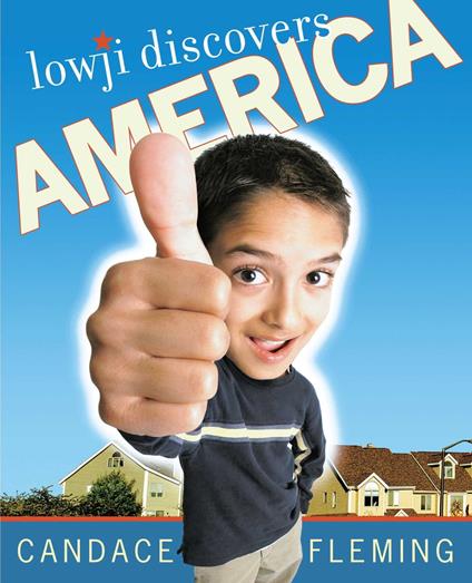 Lowji Discovers America - Candace Fleming - ebook