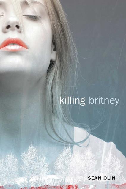 Killing Britney - Sean Olin - ebook