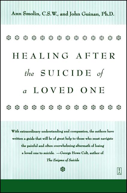 Healing After the Suicide of a Loved One