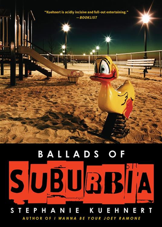 Ballads of Suburbia - Stephanie Kuehnert - ebook