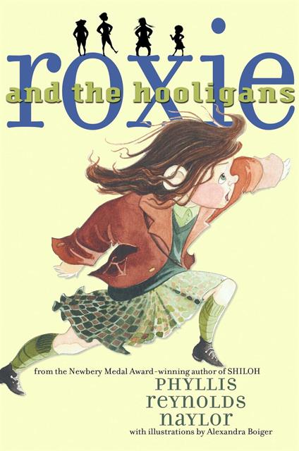 Roxie and the Hooligans - Phyllis Reynolds Naylor,Alexandra Boiger - ebook