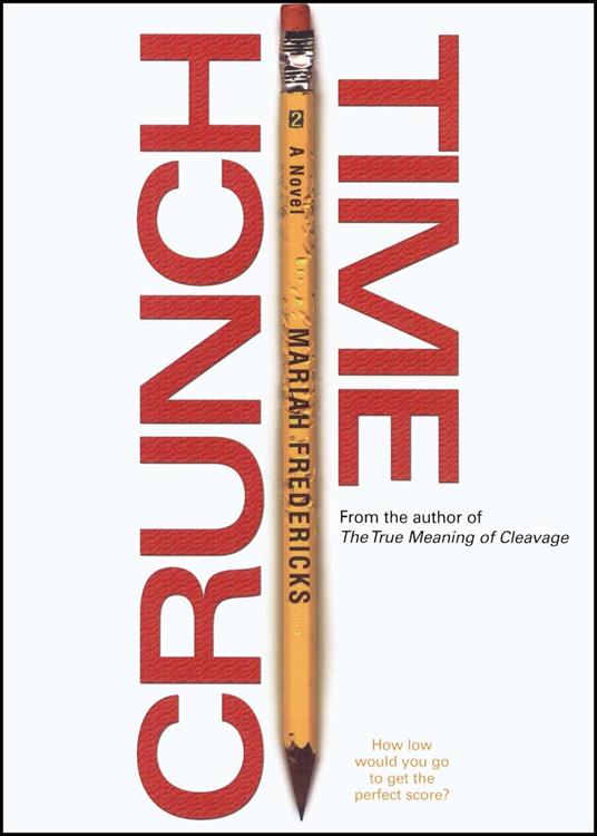 Crunch Time - Mariah Fredericks - ebook