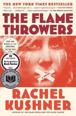 The Flamethrowers - Rachel Kushner - cover