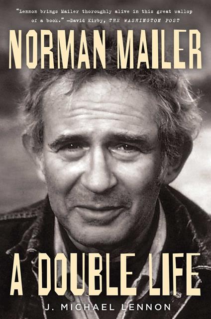 Norman Mailer: A Double Life