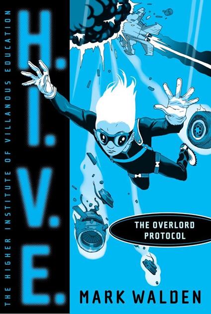 The Overlord Protocol - Mark Walden - ebook