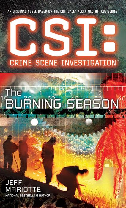 CSI: Crime Scene Investigation: The Burning Season