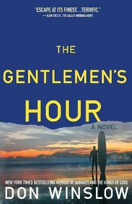 Gentlemen's Hour - Don Winslow - cover