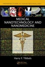 Medical Nanotechnology and Nanomedicine