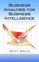 Business Analysis for Business Intelligence