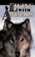 Living WIth Animals: Hardy's Vengeance