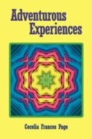 Adventurous Experiences - Cecelia Frances Page - cover