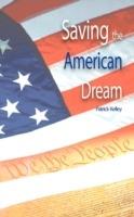 Saving the American Dream: The Path to Prosperity