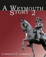 A Weymouth Story 2