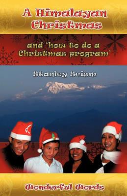 A Himalayan Christmas - Stanley Scism - cover