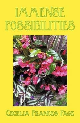 Immense Possibilities - Cecelia Frances Page - cover