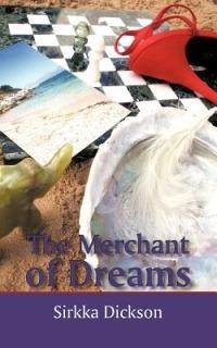 The Merchant of Dreams - Dickson Sirkka Dickson - cover