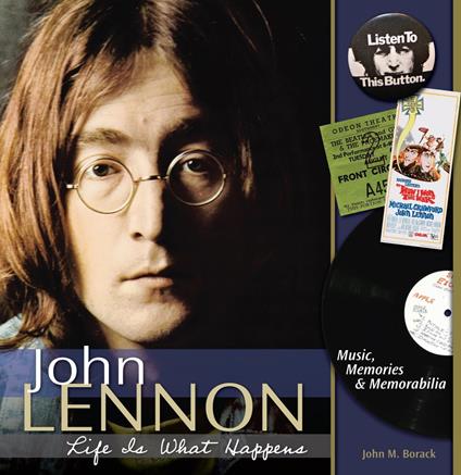 John Lennon - Life is What Happens