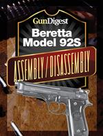 Gun Digest Beretta 92S Assembly/Disassembly Instructions