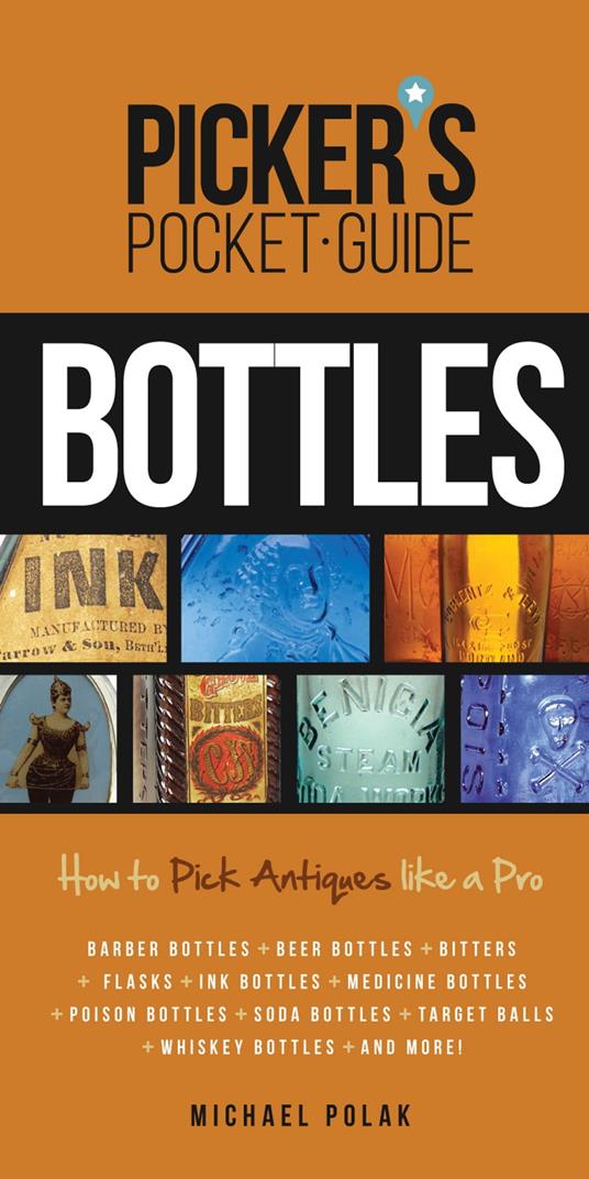 Picker's Pocket Guide to Bottles