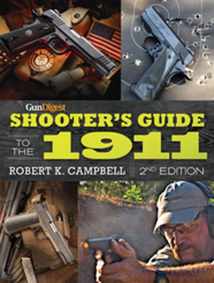 Gun Digest Shooter's Guide to the 1911