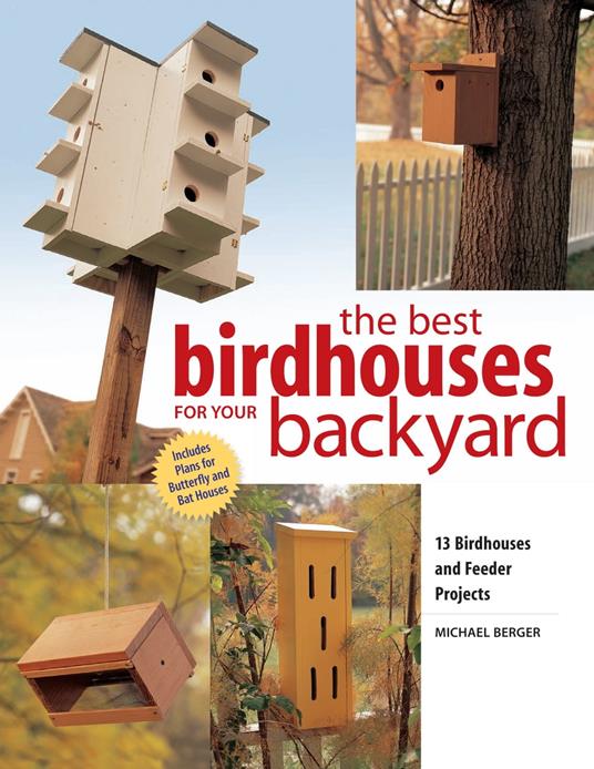 Best Birdhouses for Your Backyard