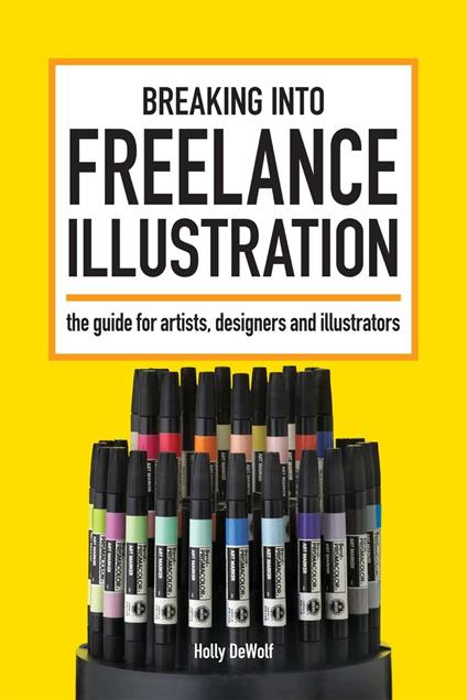 Breaking Into Freelance Illustration