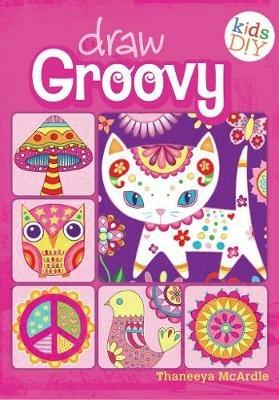 Draw Groovy - Thaneeya McArdle - cover