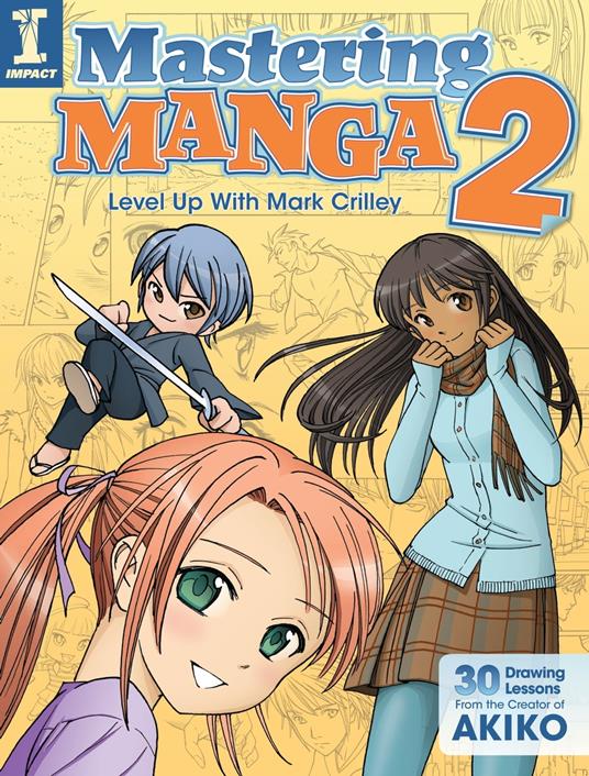 Mastering Manga 2