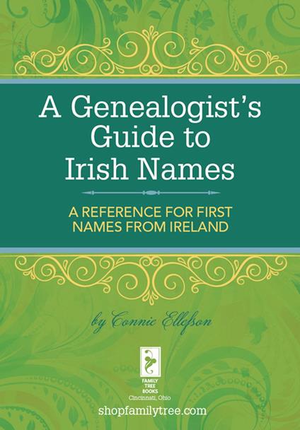 A Genealogist's Guide to Irish Names