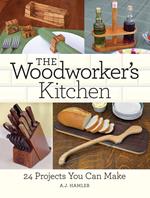 The Woodworker's Kitchen