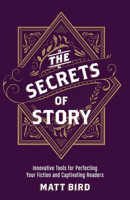 The Secrets of Story