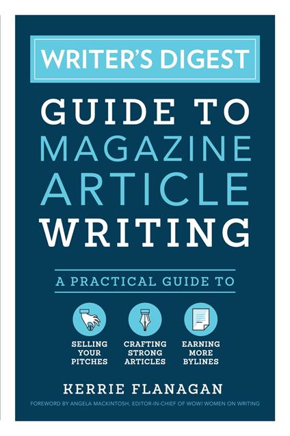 Writer's Digest Guide to Magazine Article Writing