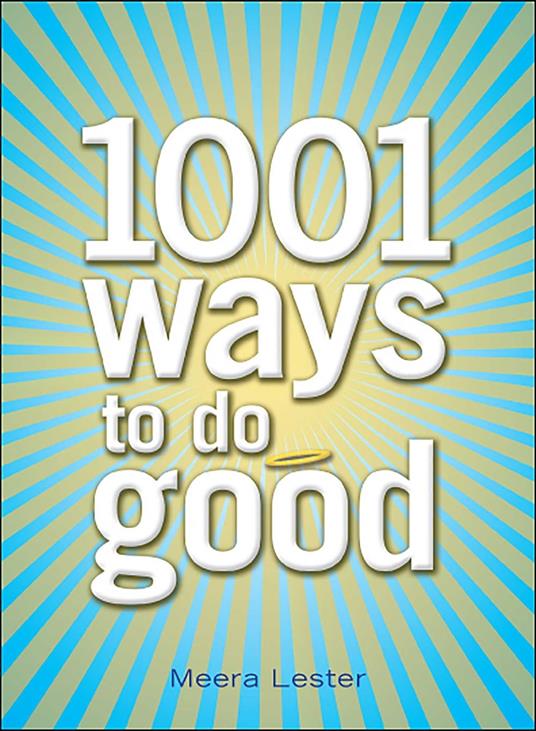 1001 Ways to Do Good