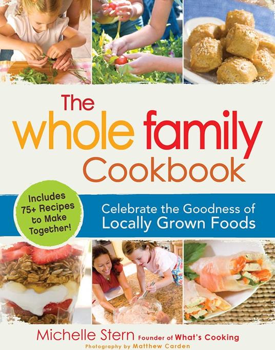 The Whole Family Cookbook