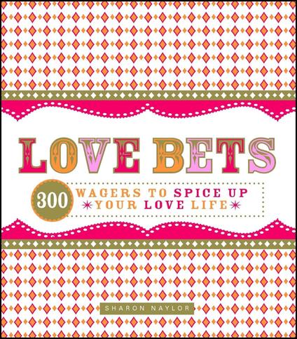 Love Bets