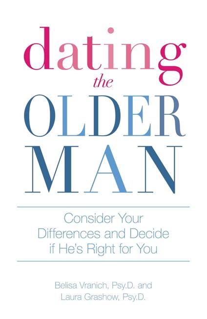 Dating the Older Man