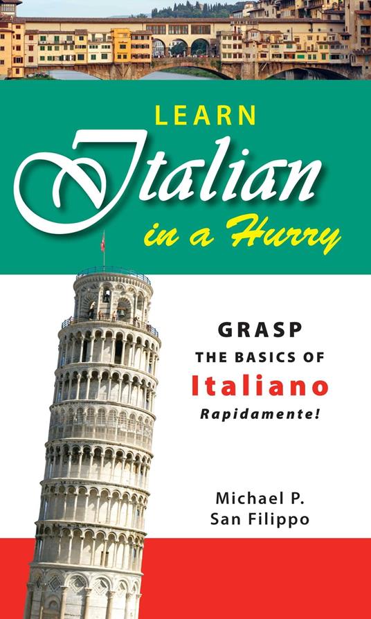 Learn Italian in a Hurry